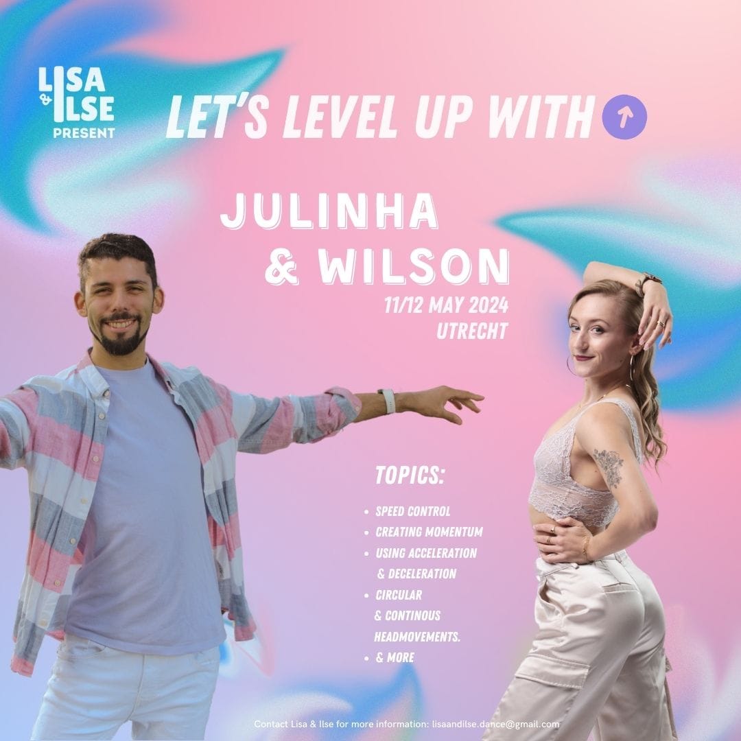 Lets level up with Julinha and Wilson